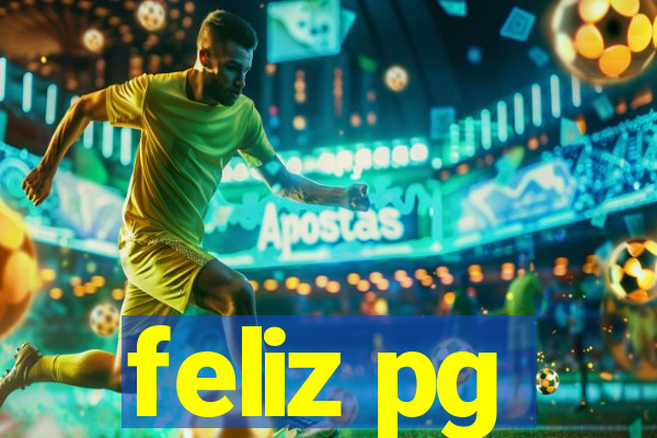 feliz pg